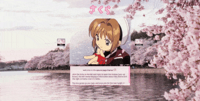 A theme preview. It's a gif of a standalone page. It has a header of Sakura from Cardcaptor Sakura and a background image of cherry blossoms over a river. Two pixels are to the right and left of the header image. The gif shows someone clicking on the left pixel, which opens a pop-up box with more text.